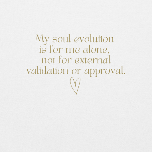My Soul Evolution Is For Me Alone (White) Unisex Hoodie